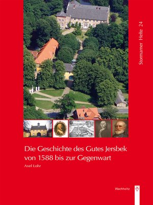 cover image of Die Geschichte des Gutes Jersbek von 1588 bis zur Gegenwart